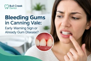 Read more about the article Bleeding Gums in Canning Vale: Early Warning Sign or Already Gum Disease?